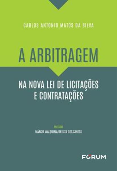 Picture of A ARBITRAGEM NA NOVA LEI DE LICITACOES E CONTRATACOES