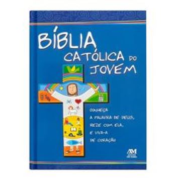 Imagem de BIBLIA CATOLICA DO JOVEM - CAPA DURA