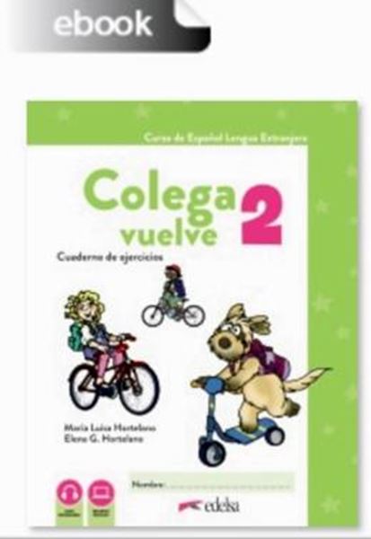 Picture of COLEGA VUELVE 2 (A1.2) - CUADERNO DE EJERCICIOS DIGITAL - 2ª EDICION