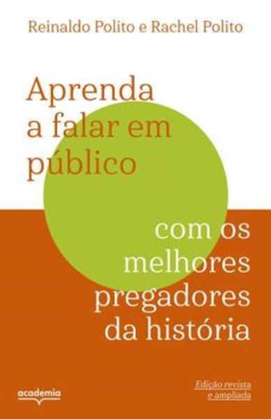 Picture of APRENDA A FALAR EM PUBLICO COM OS MELHORES PREGADORES DA HISTORIA