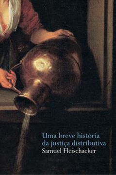 Imagem de BREVE HISTORIA DA JUSTICA DISTRIBUTIVA, UMA