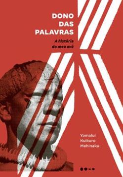 Imagem de DONO DAS PALAVRAS - A HISTÓRIA DO MEU AVÔ