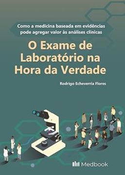 Imagem de O EXAME DE LABORATORIO NA HORA DA VERDADE