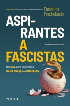 Imagem de ASPIRANTES A FASCISTAS