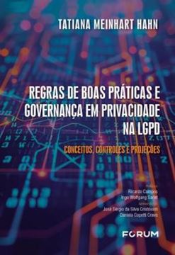 Imagem de REGRAS DE BOAS PRATICAS E GOVERNANCA EM PRIVACIDADE NA LGPD