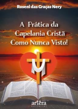Imagem de A PRATICA DA CAPELANIA CRISTA COMO NUNCA VISTO!