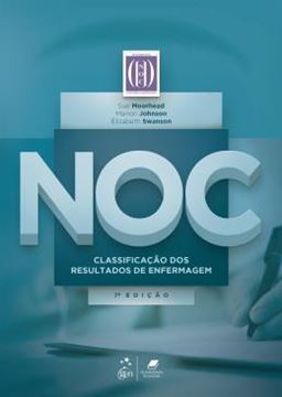 Imagem de NOC - CLASSIFICACAO DOS RESULTADOS DE ENFERMAGEM - 7ª ED