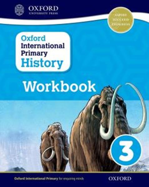 Picture of OXFORD INTERNATIONAL PRIMARY HISTORY - WORKBOOK 3                              