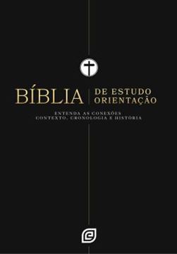 Imagem de BIBLIA DE ESTUDO ORIENTACAO - CAPA BLACK - VERSAO NVI 2001 (NOVA VERSAO INTERNACIONAL 2001) - ENTENDA AS CONEXOES, CONTEXTO, CRONOLOGIA E HISTORIA