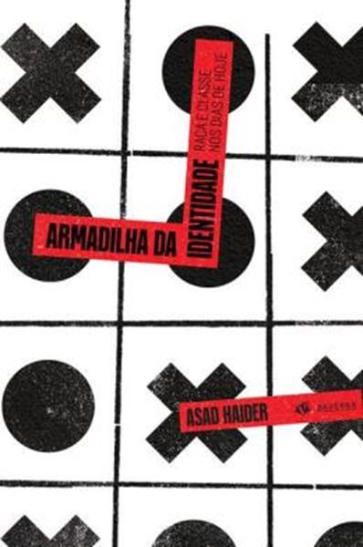 Picture of ARMADILHA DA IDENTIDADE – 2ª ED