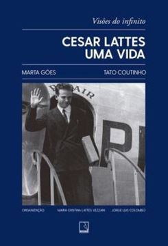 Imagem de CESAR LATTES - UMA VIDA