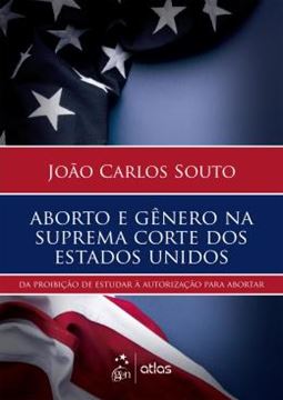 Imagem de ABORTO E GENERO NA SUPREMA CORTE DOS ESTADOS