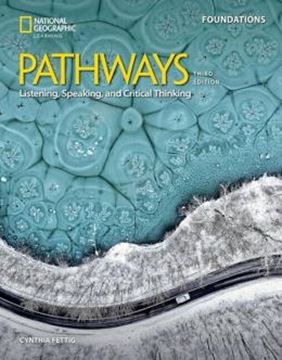Imagem de PATHWAYS LISTENING, SPEAKING, AND CRITICAL THINKING FOUNDATIONS STUDENT´S BOOK WITH THE SPARK PLATFORM - 3RD ED