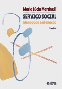Imagem de SERVICO SOCIAL - DENTIDADE E ALIENACAO - 17ªED