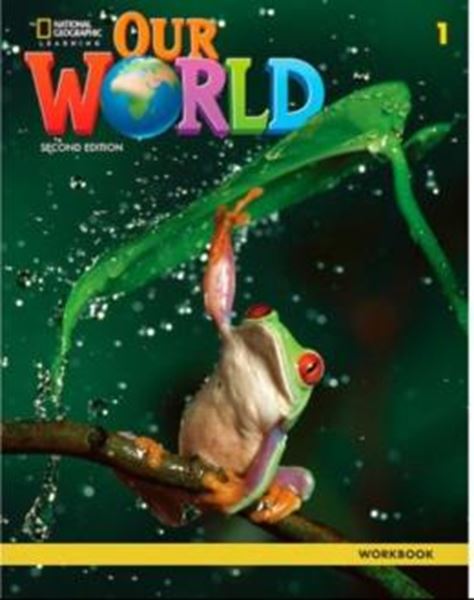 Picture of OUR WORLD 1 - WORKBOOK - BRITISH - 2ND ED