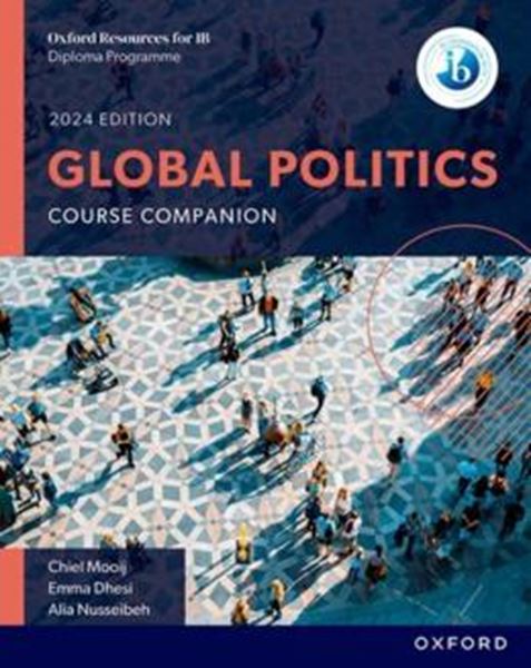 Picture of OXFORD RESOURCES FOR IB DP GLOBAL POLITICS - COURSE BOOK - 2024 EDITION