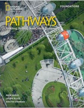 Imagem de PATHWAYS READING, WRITING, AND CRITICAL THINKING FOUNDATIONS TEACHER´S BOOK - 3RD ED