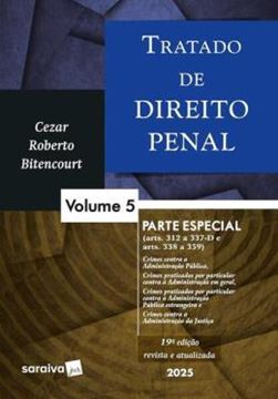 Imagem de TRATADO DE DIREITO PENAL - VOL. 5 - PARTE ESPECIAL - 19ª ED.