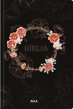Imagem de BIBLIA SAGRADA NAA - FLORES PRETA