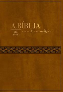 Imagem de BIBLIA NVI EM ORDEM CRONOLOGICA - CAPA MARROM