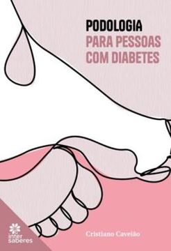 Imagem de PODOLOGIA PARA PESSOAS COM DIABETES
