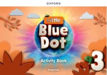 Imagem de LITTLE BLUE DOT 3 ACTIVITY BOOK