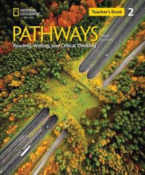 Imagem de PATHWAYS READING, WRITING, AND CRITICAL THINKING 2 TEACHER´S BOOK - 3RD ED