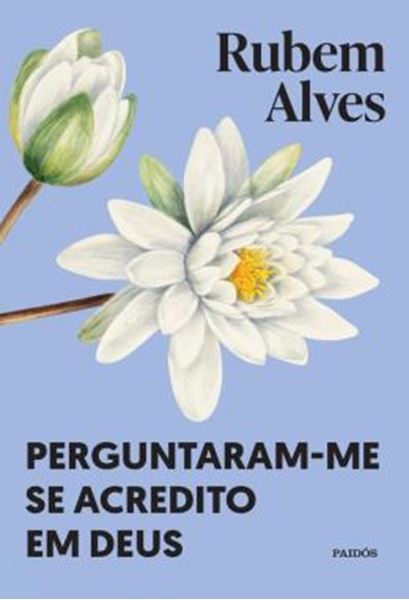 Picture of PERGUNTARAM-ME SE ACREDITO EM DEUS