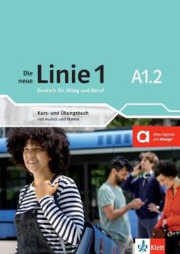 Imagem de DIE NEUE LINIE 1 A1.2 - KURS-UND ÜBUNGSBUCH MITAUDIOS/VIDEOS