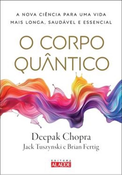 Picture of O CORPO QUÂNTICO