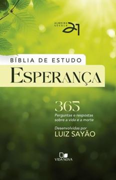Imagem de BIBLIA DE ESTUDO ESPERANCA - CAPA DURA - VERDE LUZES - 365 PERGUNTAS E RESPOSTAS SOBRE A VIDA E A MORTE - 2ª ED