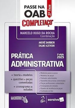 Imagem de PASSE NA OAB 2ª FASE - COMPLETACO® - PRATICA ADMINISTRATIVA - 9ª ED 2025