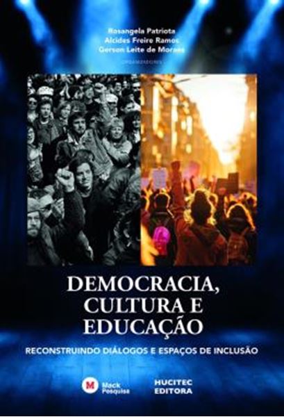 Picture of DEMOCRACIA, CULTURA E EDUCACAO - RECONSTRUINDO DIALOGOS E ESPACOS DE INCLUSAO