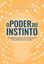 Imagem de O PODER DO INSTINTO