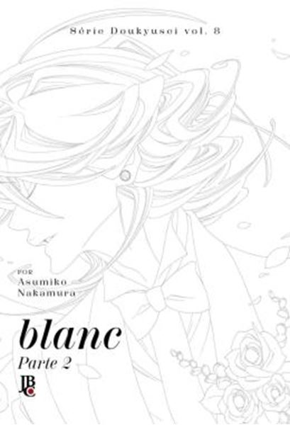 Picture of SERIE DOUKYUSEI - .BLANC - PART. 2 - VOL. 08