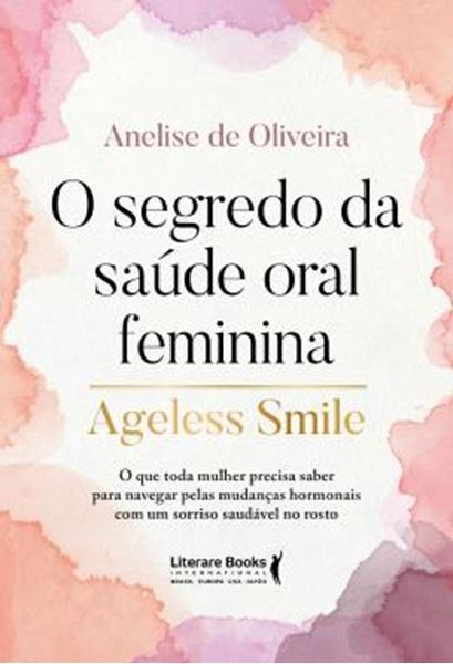 Picture of O SEGREDO DA SAUDE ORAL FEMININA