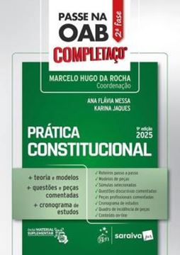 Imagem de PASSE NA OAB 2ª FASE - COMPLETACO - PRATICA CONSTITUCIONAL - 9ª ED