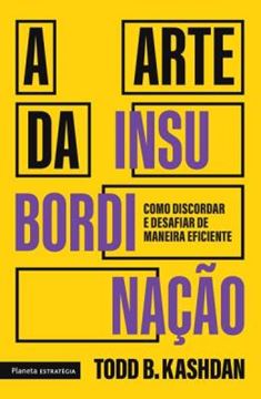 Imagem de A ARTE DA INSUBORDINACAO