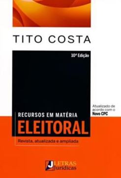 Imagem de RECURSOS EM MATERIAL ELEITORAL - REVISTA, ATUALIZADA E AMPLIADA - 6º ED 
