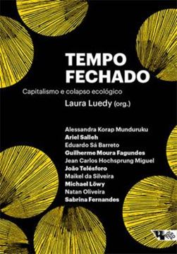 Imagem de TEMPO FECHADO: CAPITALISMO E COLAPSO ECOLOGICO