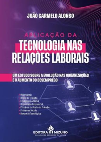 Picture of APLICACAO DA TECNOLOGIA NAS RELACOES LABORAIS