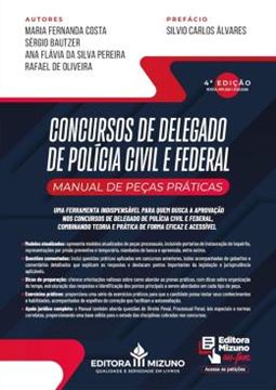 Imagem de CONCURSOS DE DELEGADO DE POLICIA CIVIL E FEDERAL - MANUAL DE PEÇAS PRÁTICAS - 4ª ED