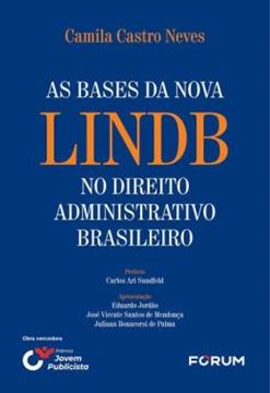 Imagem de AS BASES DA NOVA LINDB NO DIREITO ADMINISTRATIVO BRASILEIRO
