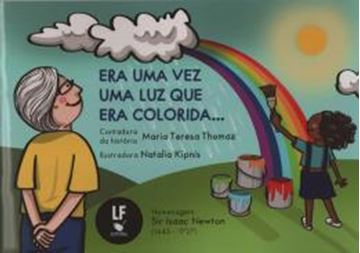 Imagem de ERA UMA VEZ UMA LUZ QUE ERA COLORIDA