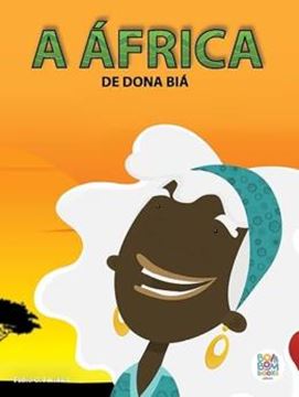 Imagem de A AFRICA DE DONA BIA