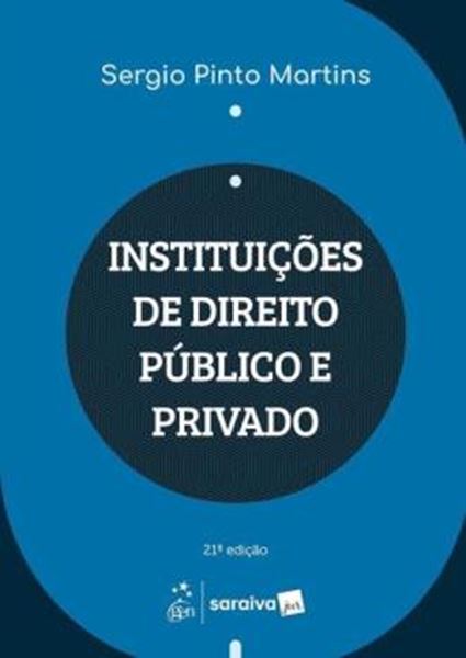 Picture of INSTITUICOES DE DIREITO PUBLICO E PRIVADO - 21ª ED 2025