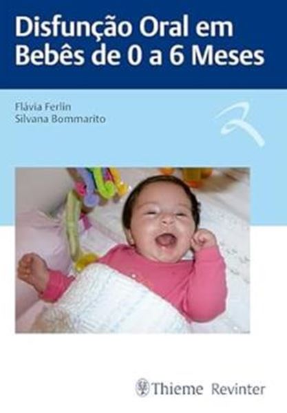 Picture of DISFUNCAO ORAL EM BEBES DE 0 A 6 MESES