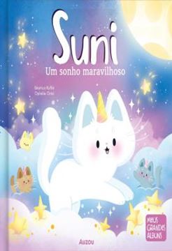 Imagem de SUNI, UM SONHO MARAVILHOSO - MEUS GRANDES ALBUNS