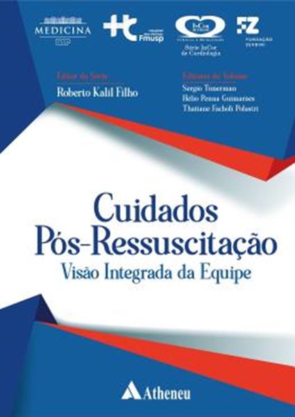 Picture of CUIDADOS POS-RESSUSCITACAO VISAO INTEGRADA DA EQUIPE