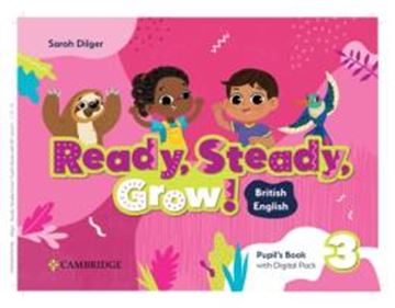Imagem de READY, STEADY, GROW! LEVEL 3 - PUPIL´S BOOK WITH DIGITAL PACK BRITISH ENGLISH